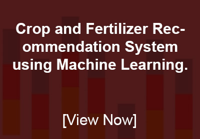 Crop and Fertilizer Recommendation System using Machine Learning - AI/ML