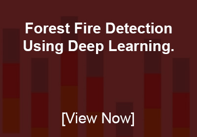 Forest Fire Detection Using Deep Learning